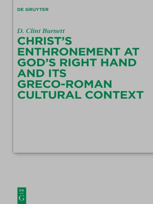 cover image of Christ's Enthronement at God's Right Hand and Its Greco-Roman Cultural Context